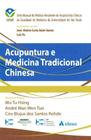 Acupuntura e Medicina Tradicional Chinesa