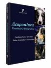 Acupuntura Veterinária Integrativa - Payá