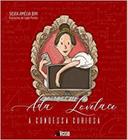 Ada Lovelace, a condessa curiosa - Editora InVerso