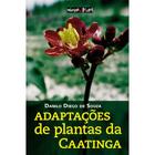 Adaptações de Plantas da Caatinga - Oficina de Texto