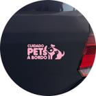 Adesivo de Carro Cuidado Pets a Bordo - Cor Rosa Claro