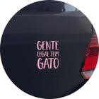 Adesivo de Carro Frase Gente Legal Tem Gato - Cor Rosa Claro