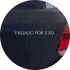 Adesivo de Carro Vigiado Por Exu Candomblé Umbanda - Cor Prata