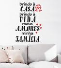 Adesivo De Decoração Frase Brindo À Casa Brindo À Vida Sala - Gaudesivos