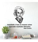 Adesivo De Parede Decorativo Frase Einstein Insanidade - Dekal