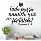 Adesivo De Parede Decorativo Frase Filipenses 4:13 - DEKAL DECOR