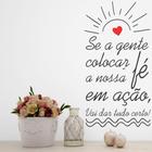 Adesivo De Parede Decorativo Frase Se a Gente Colocar a Nossa Fé - DEKAL DECOR