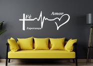 Adesivo Decorativo De Parede Frase Fé Esperança Amor Grande