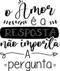 Adesivo Decorativo De Parede Frase O Amor É A Resposta