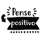 Adesivo Parede Frases de Motivacão Pense Positivo