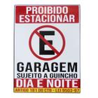 Adesivo Placa Proibido Estacionar Garagem Dia Noite 30x40 - Nikka Ind