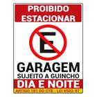 Adesivo Proibido Estacionar Garagem Dia Noite Guincho - Teu Adesivo