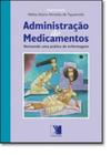 Administração de Medicamentos - Yendis