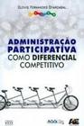 Administração Participativa Como Diferencial Competitivo