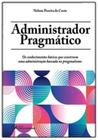 Administrador Pragmático - CIENCIA MODERNA