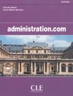 Administration.Com - Cahier DActivites - CLE INTERNATIONAL - PARIS