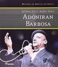 Adoniran barbosa - MODERNA LITERATURA