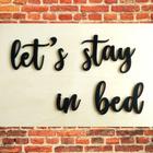 Adorno Let's Stay In Bed / Quadro-frase Decorativa De Parede
