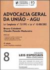 Advocacia Geral da União - AGU - Volume 8 Coleção Leis Especiais Para Concursos - JusPodivm