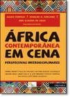 África contemporânea em cena