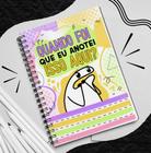 Agenda Personalizada Anual 2025 Capa personalizadas- 20x14,5cm quando Foi que eu Anotei - DLL