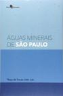 Aguas minerais de sao paulo - PACO EDITORIAL