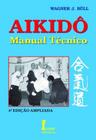 Aikidô-Manual Técnico