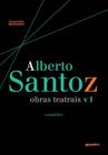 Alberto santoz - obras teatrais - vol. 1