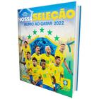 Álbum Capa Dura Nossa Seleção Rumo Ao Qatar 2022 Completo - Panini