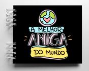 Álbum de fotos scrapbook Melhor Amiga 15,7x18,5cm presente para amiga - VIVA O AMOR ATELIÊ