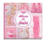Album do bebe (diário) rosa 48 paginas vale das letras