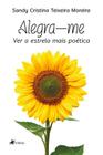 Alegra-me: Ver a estrela mais poética - Viseu