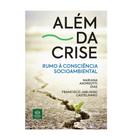 Além da Crise