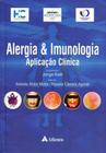 Alergia & Imunologia - Aplicação Clínica - ATHENEU