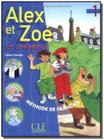 Alex et zoe et compagnie 1 - livre de leleve