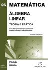 Álgebra Linear - Teoria e Prática - 3ª Edição