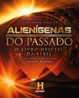 Alienígenas do passado - série do history - LASZLO AROMATOLOGIA