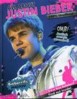 All About Justin Bieber 100% Unofficial - Parragon