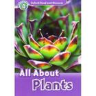 All About Plants - Level 4 - Oxford