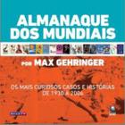 Almanaque Dos Mundiais - GLOBO