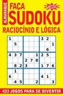 ALMANAQUE FAÇA SUDOKU - FÁCIL - RACIOCÍNIO E LÓGICA