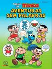 Almanaque Histórias sem Palavras da Turma da Mônica Panini