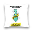 Almofada Decorativa 40x40 Personalizado Cheias O Melhor Presente que Eu Já Ganhei