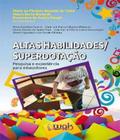 Altas habilidades/superdotaçao