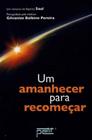 Amanhecer para recomecar, um - PETIT