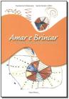 Amar e Brincar - PALAS ATHENA