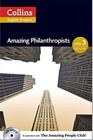 Amazing Philanthropists - Collins English Readers - Level 3 - Book With MP3 CD -