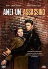 Amei um Assassino - Classicline (Dvd)