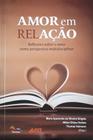 Amor Em Relacao - Editora Sinodal