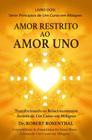 Amor Restrito ao Amor Uno (Livro 2)